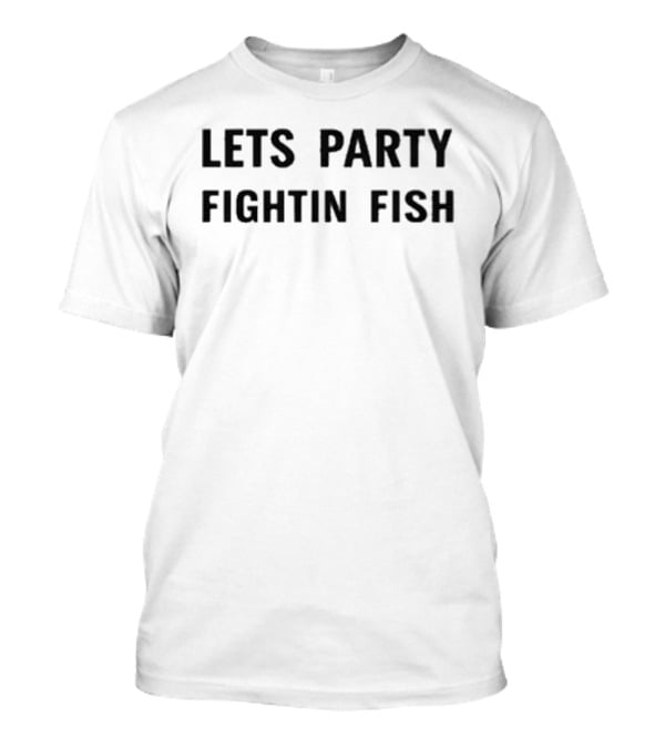 Miami Marlins Lets Party Fightin Fish Vs Atlanta Braves Baseball T-Shirt