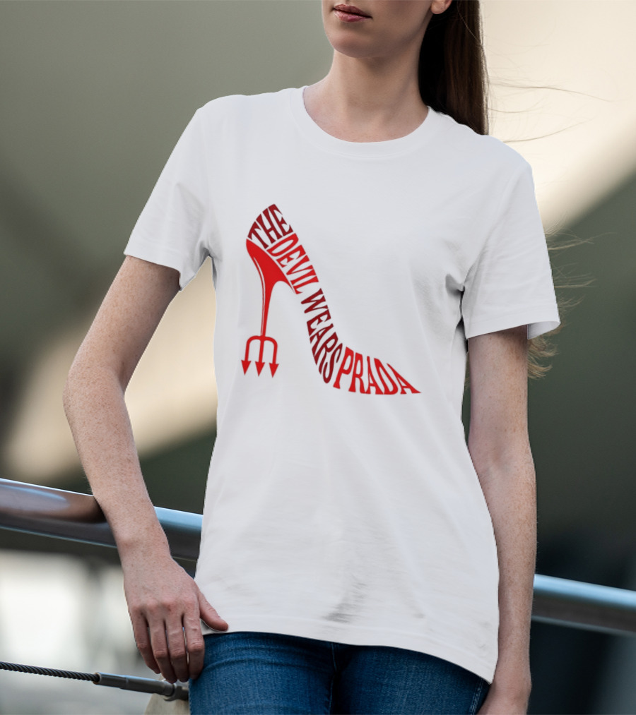 The Devil Wears Prada Red Shoe High Heel Trident T-Shirt