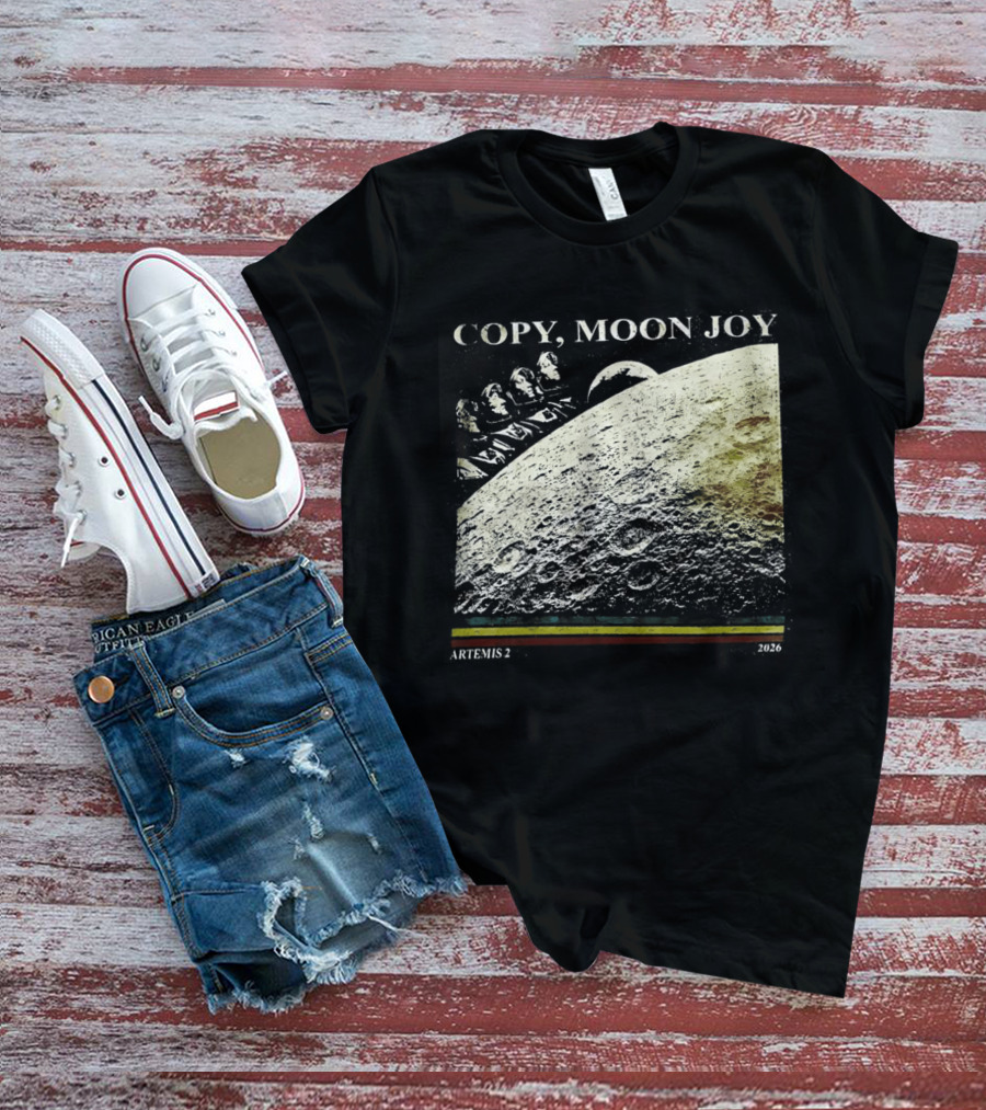 Artemis II Moon Mission Copy Moon Joy Astronaut Space Exploration T-Shirt
