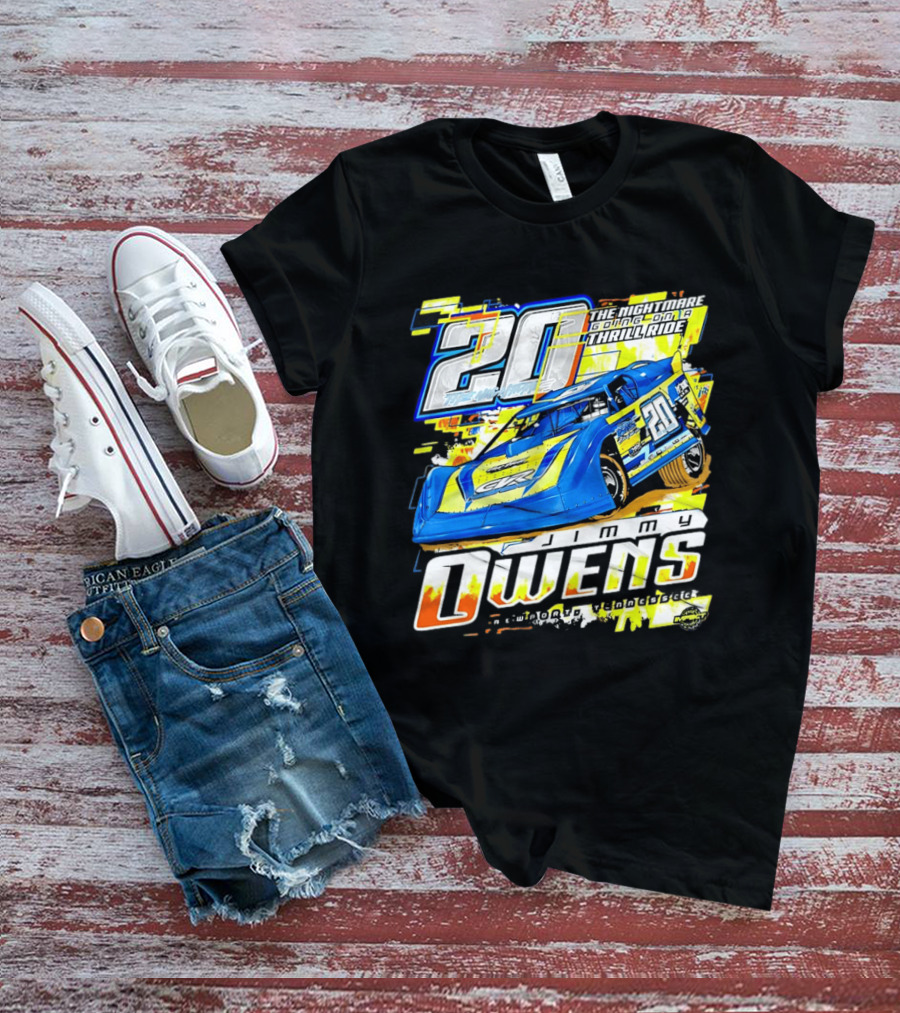 Jimmy Owens Racing 20 Nightmare Going On A Thrill Ride T-Shirt