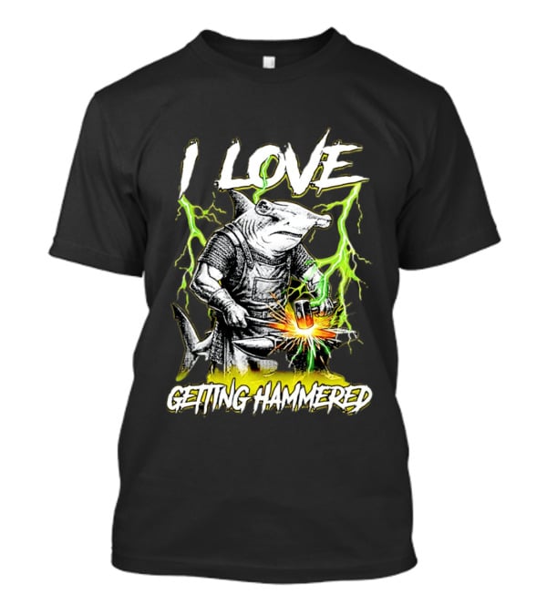 I Love Getting Hammered Hammerhead Shark Lightning Blacksmith Hammering T-Shirt