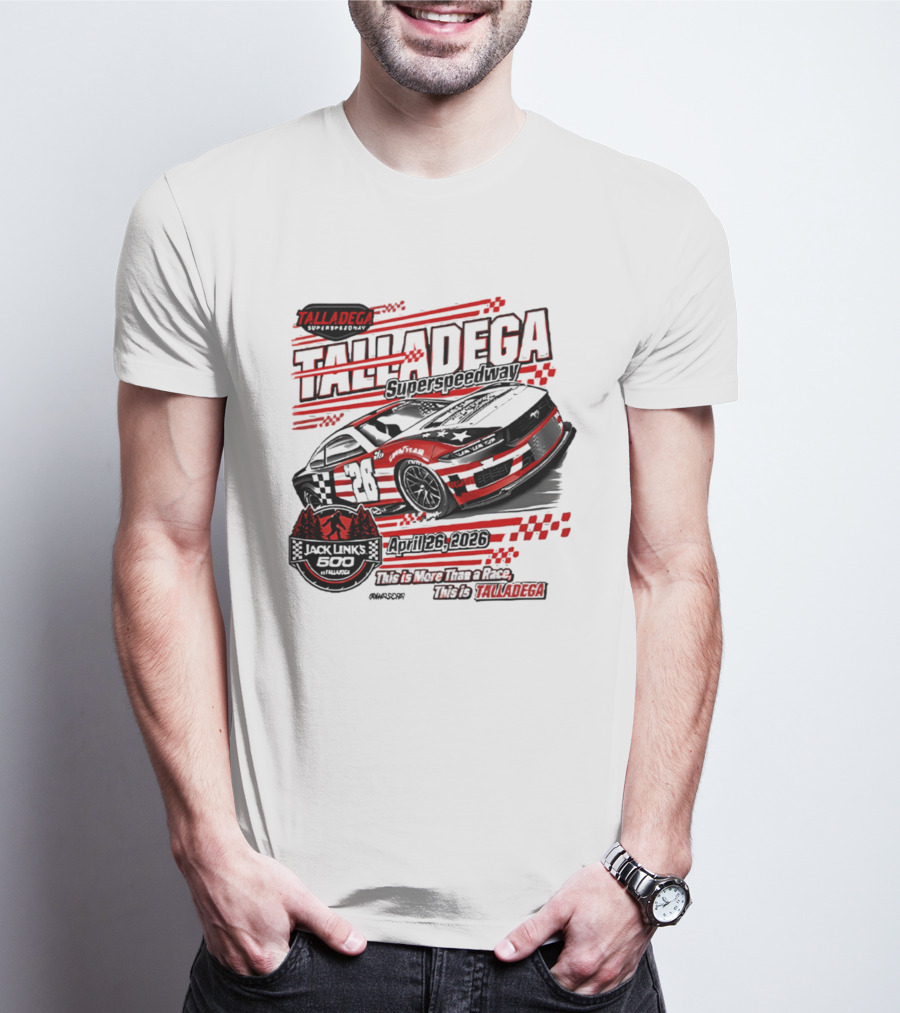 Talladega Superspeedway 2026 Jack Links 500 April Event Racing 28 Car T-Shirt