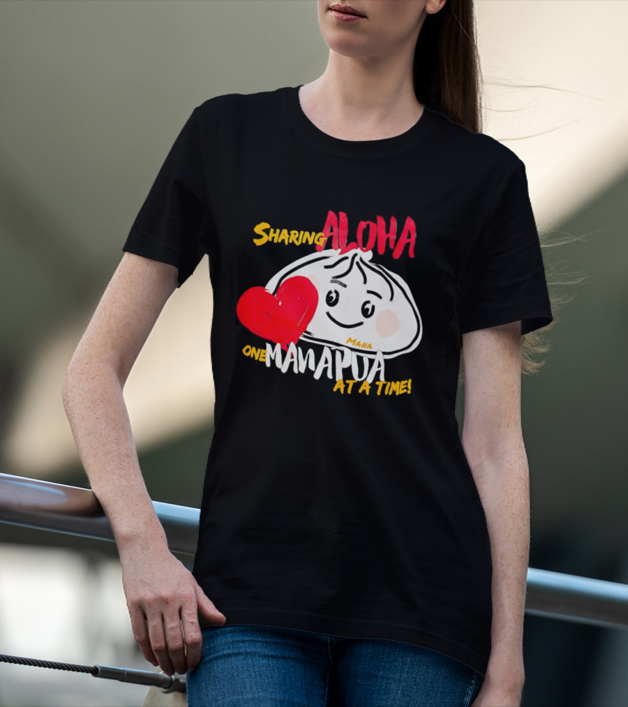 Sharing Aloha One Manapua At A Time Mana Heart T-Shirt