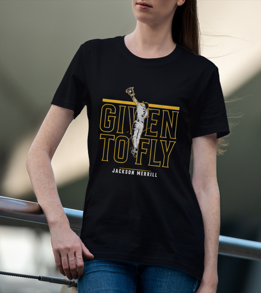Given To Fly Jackson Merrill San Diego Padres MLB T-Shirt