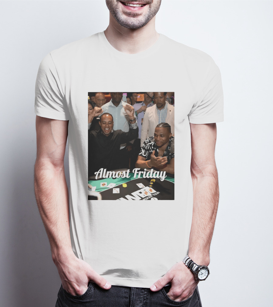 Tiger Woods World Poker Tour Almost Friday Celebration T-Shirt