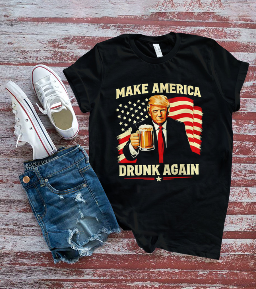 Patriotic Trump Make America Drunk Again Flag Beer T-Shirt