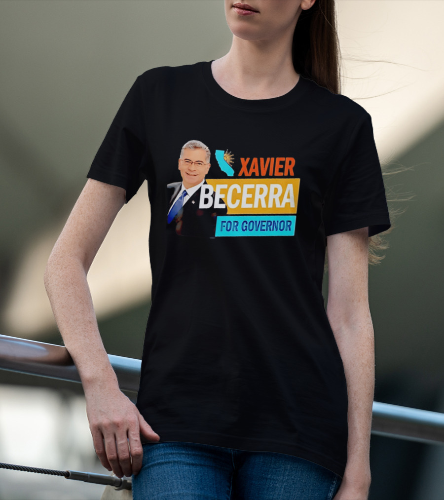 Xavier Becerra For California Governor 2026 Campaign T-Shirt