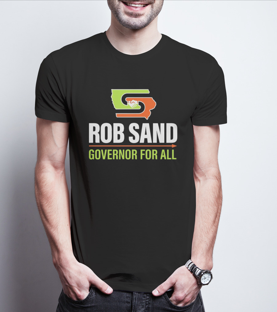Rob Sand Governor For All United Iowa Illinois Handshake T-Shirt