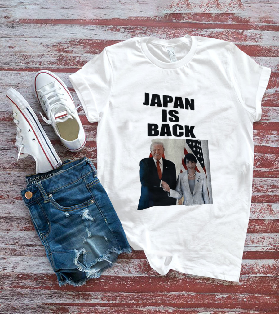Japan Is Back Trump Political Image With Flags T-Shirt