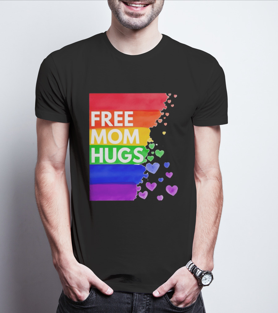 Free Mom Hugs Rainbow Hearts LGBTQ Pride Watercolor T-Shirt