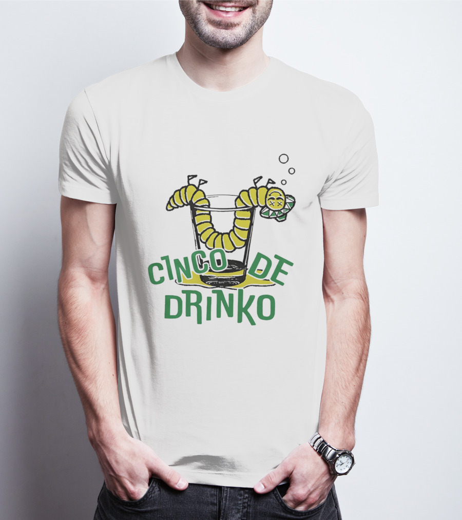 Cinco De Drinko Tequila Worm Drink Glass Bubbles T-Shirt