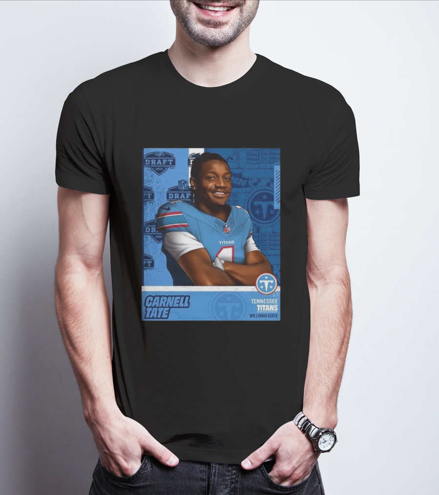 Carnell Tate Tennessee Titans 2026 NFL Draft Pick Round 1 Pick 4 WR Ohio State T-Shirt