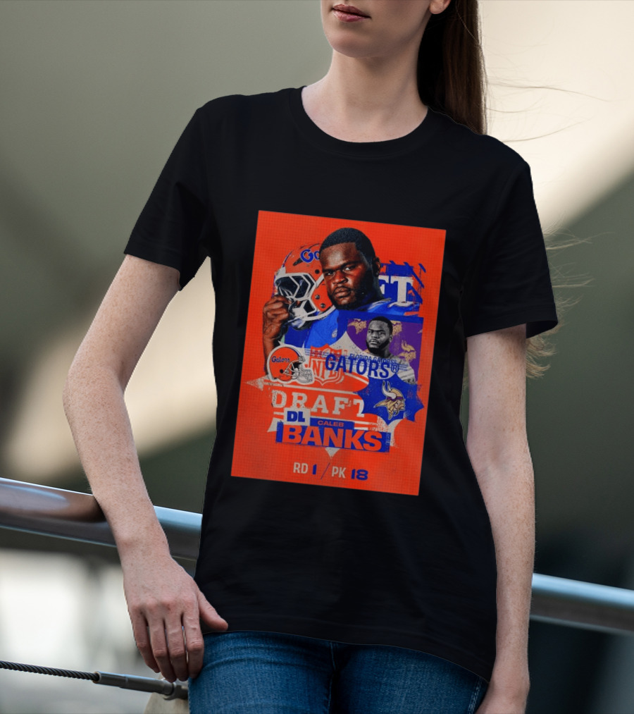 Florida Gators Football Caleb Banks NFL Draft DL Round 1 Pick 18 T-Shirt