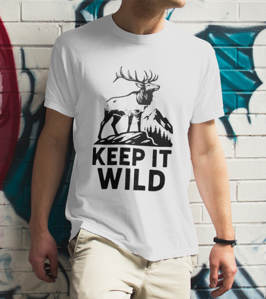 Keep It Wild Deer T-Shirt