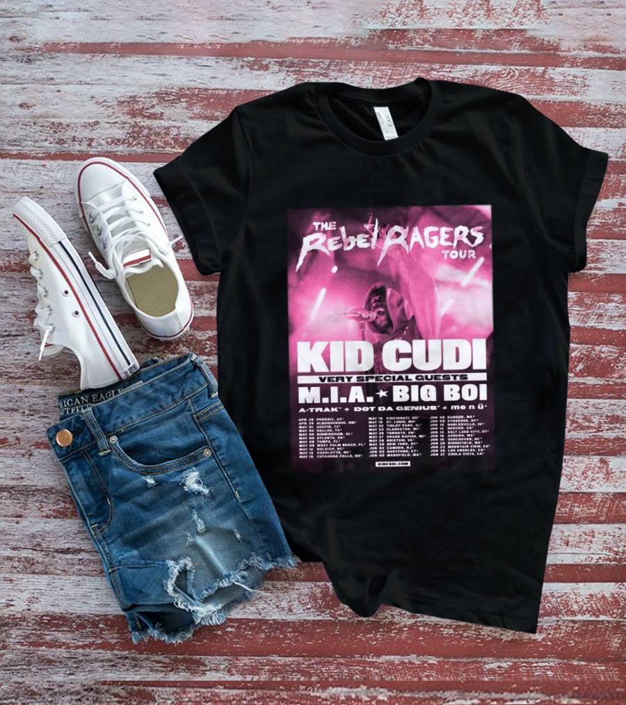 The Rebel Ragers Tour Kid Cudi 2026 Featuring M.I.A. Big Boi A Trak Dot Da Genius Tour Dates T-Shirt
