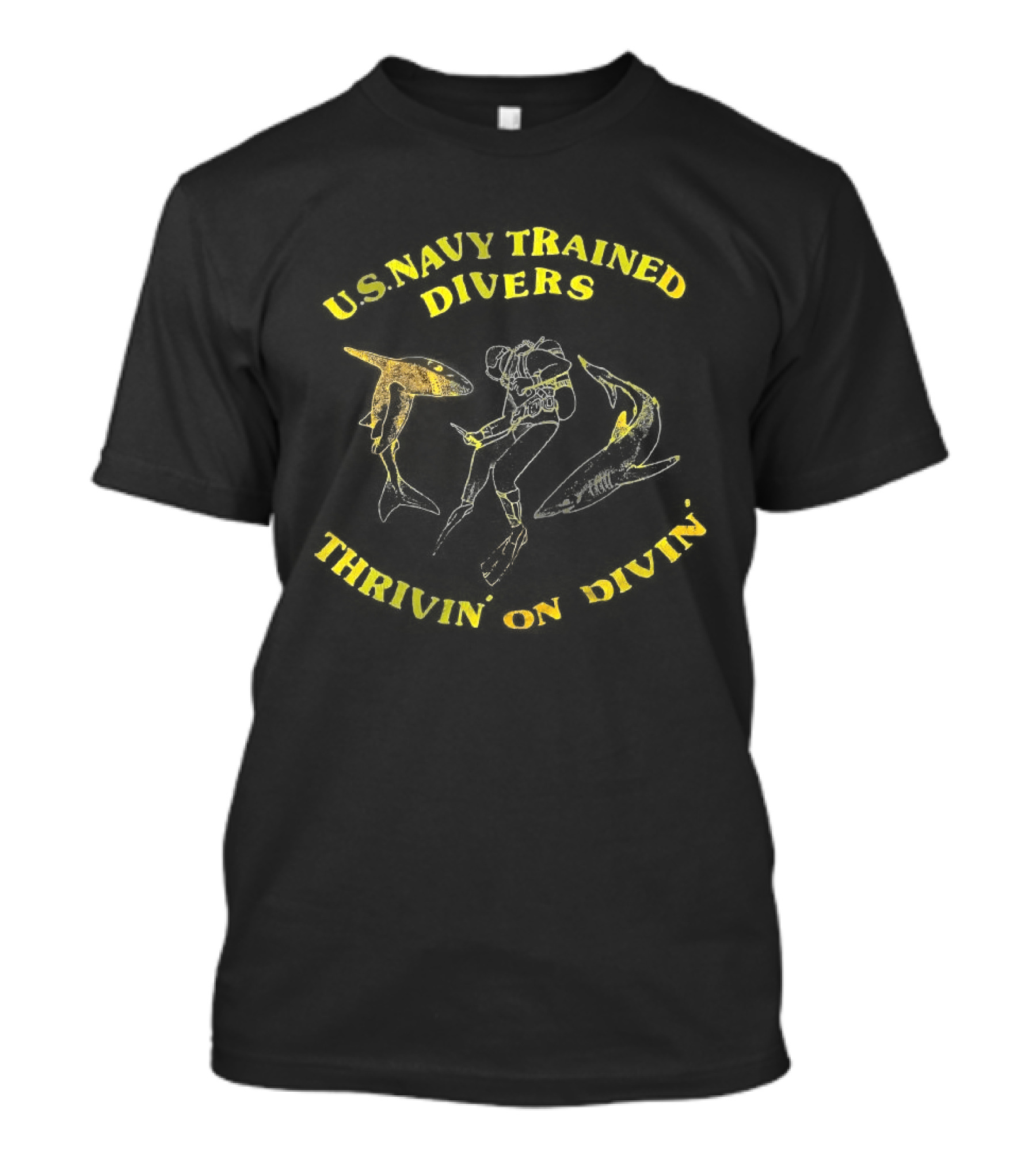 US Navy Trained Divers Thrivin On Divin Bold Anchor T-Shirt