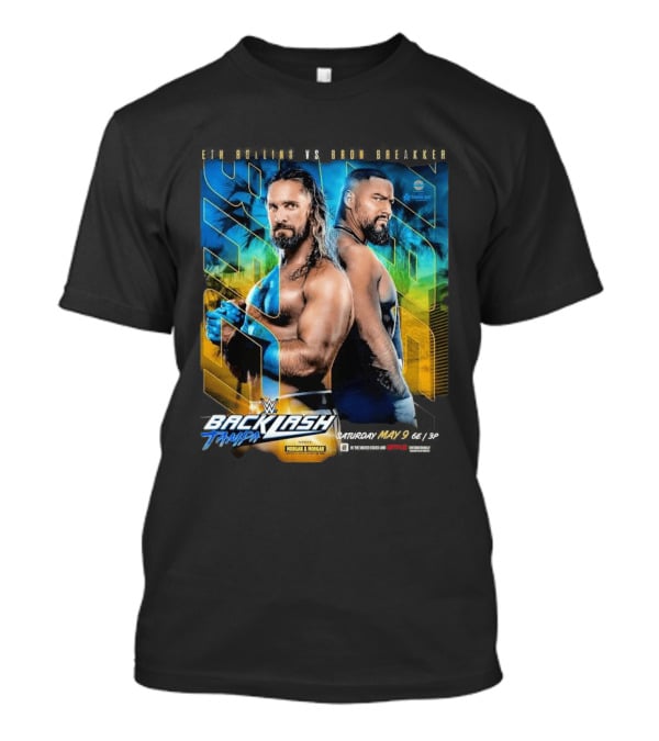 WWE Backlash Tampa 2026 Seth Rollins Vs Bron Breakker Match Card Morgan & Morgan Event T-Shirt