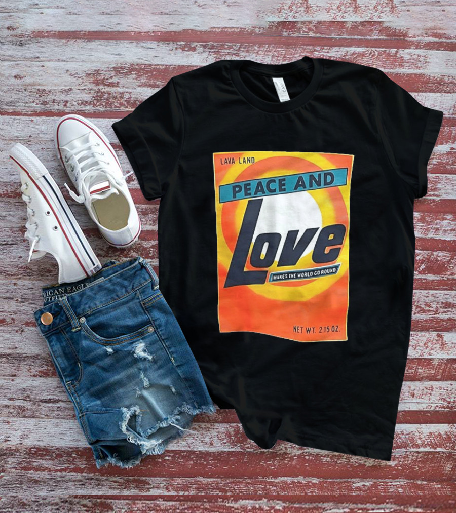 Peace And Love Makes The World Go Round Lava Land Retro Style 2.15 Oz T-Shirt