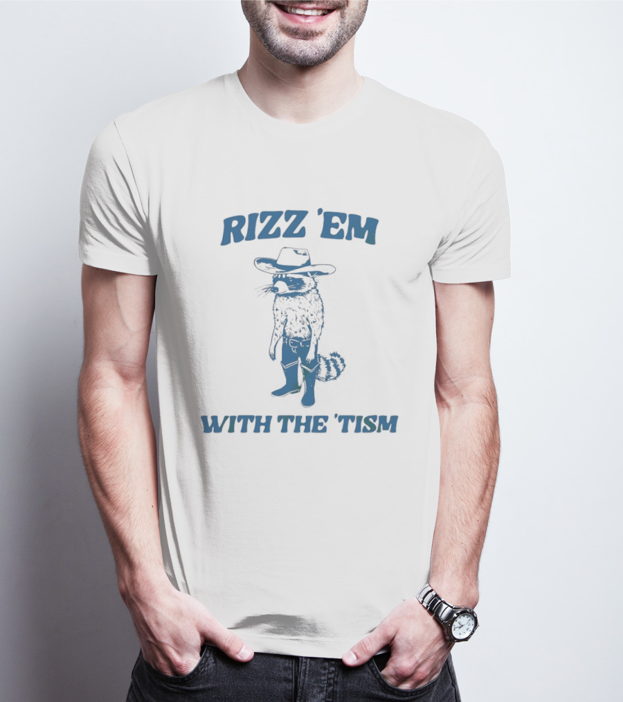 Raccon Cowboy Rizz ‘Em With The ‘Tism T-Shirt