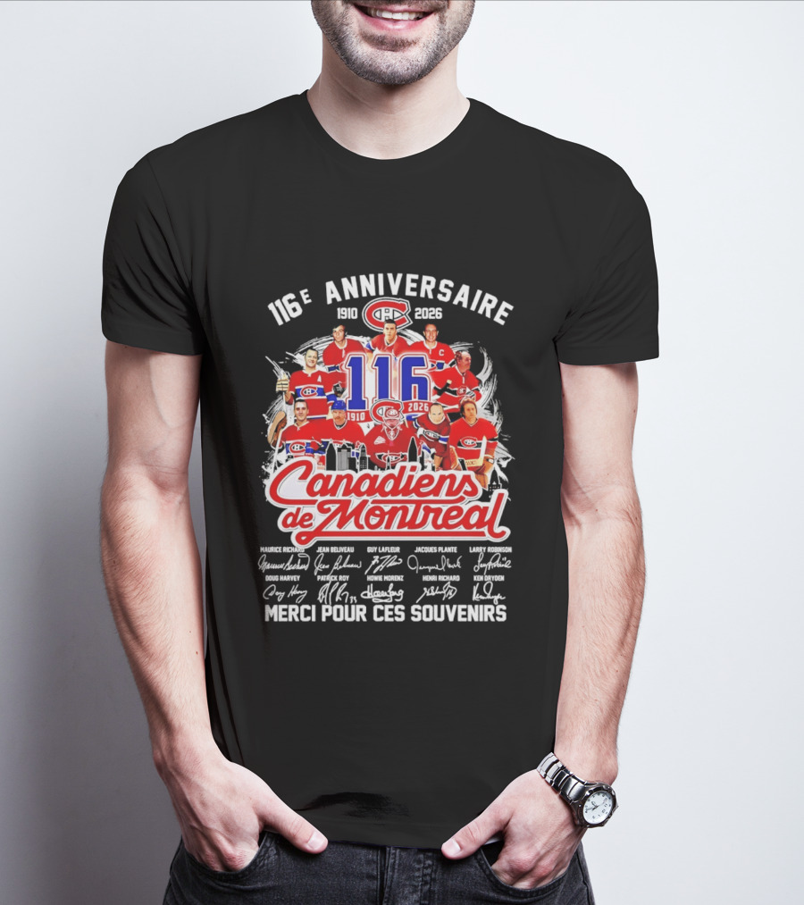 116e Anniversaire Canadiens De Montréal 1910 2026 Merci Pour Ces Souvenirs Signatures T-Shirt