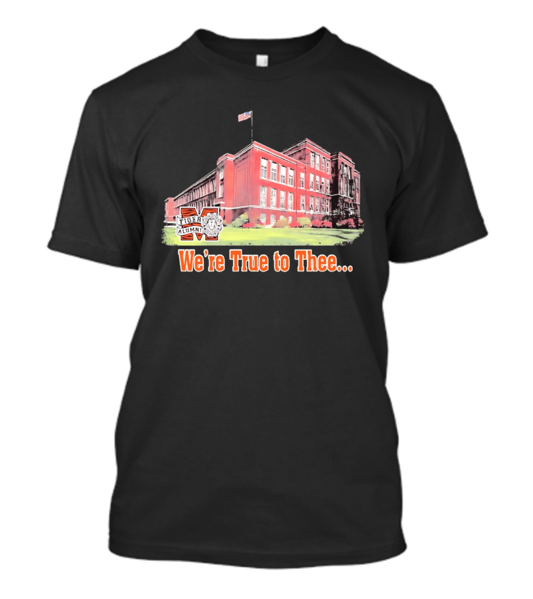 Massillon Washington High School Tiger Alumni We're True To Thee T-Shirt