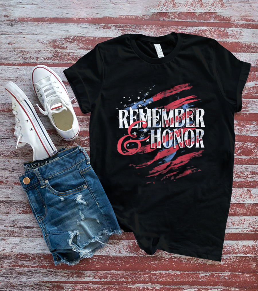 Remember And Honor Patriotic Stars And Stripes Flag T-Shirt