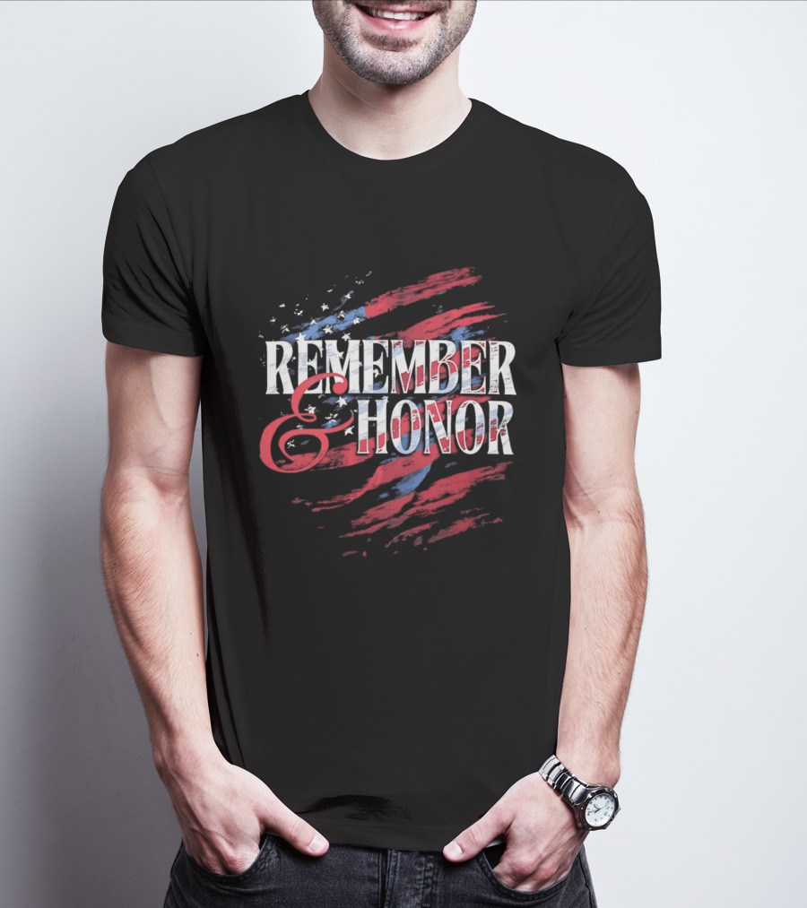 Remember And Honor Patriotic Stars And Stripes Flag T-Shirt