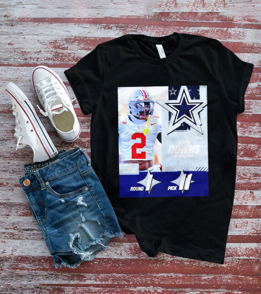 Dallas Cowboys Round 1 Pick 11 Caleb Downs Ohio State NFL Draft 2026 T-Shirt