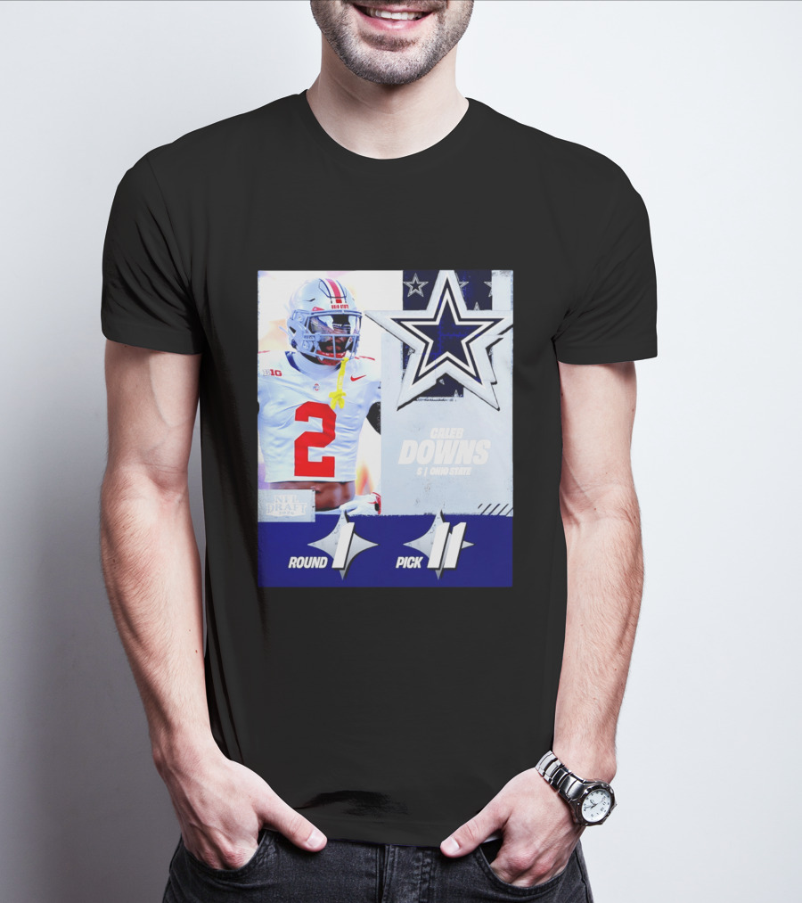Dallas Cowboys Round 1 Pick 11 Caleb Downs Ohio State NFL Draft 2026 T-Shirt