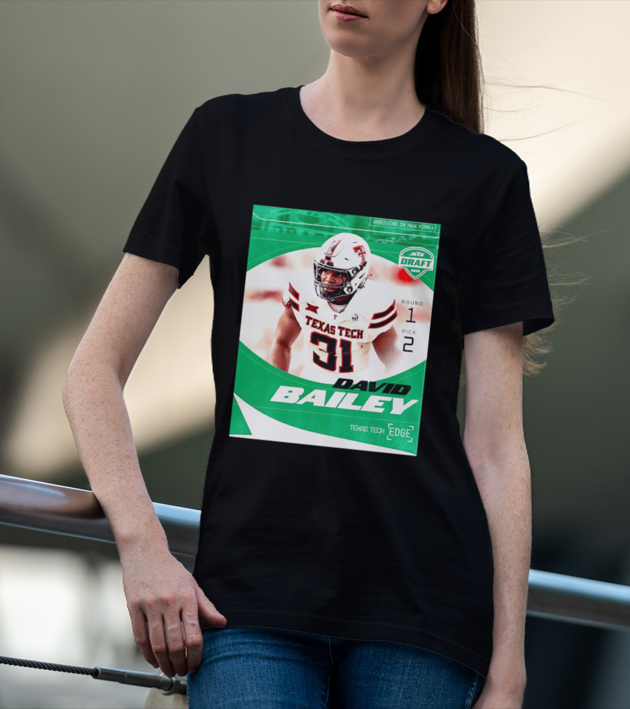 David Bailey Texas Tech Edge New York Jets Draft 2026 Round 1 Pick 2 T-Shirt
