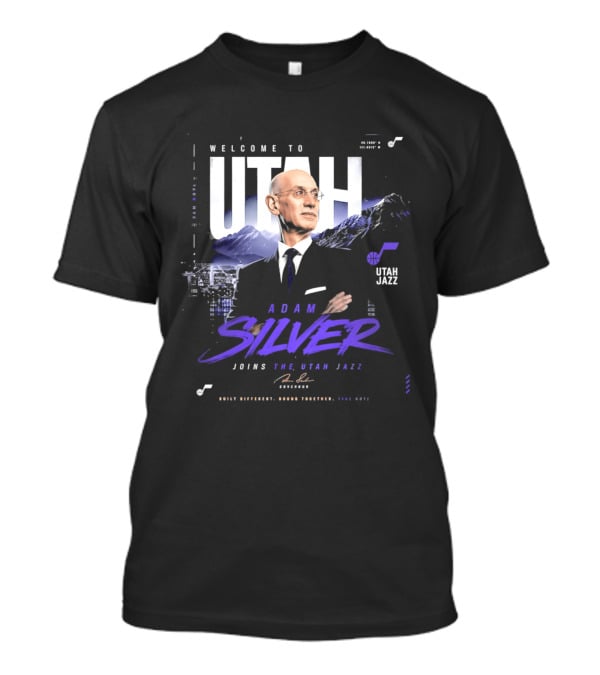 Welcome To Utah Jazz Adam Silver Joins Built Different Bound Together Take Note T-Shirt