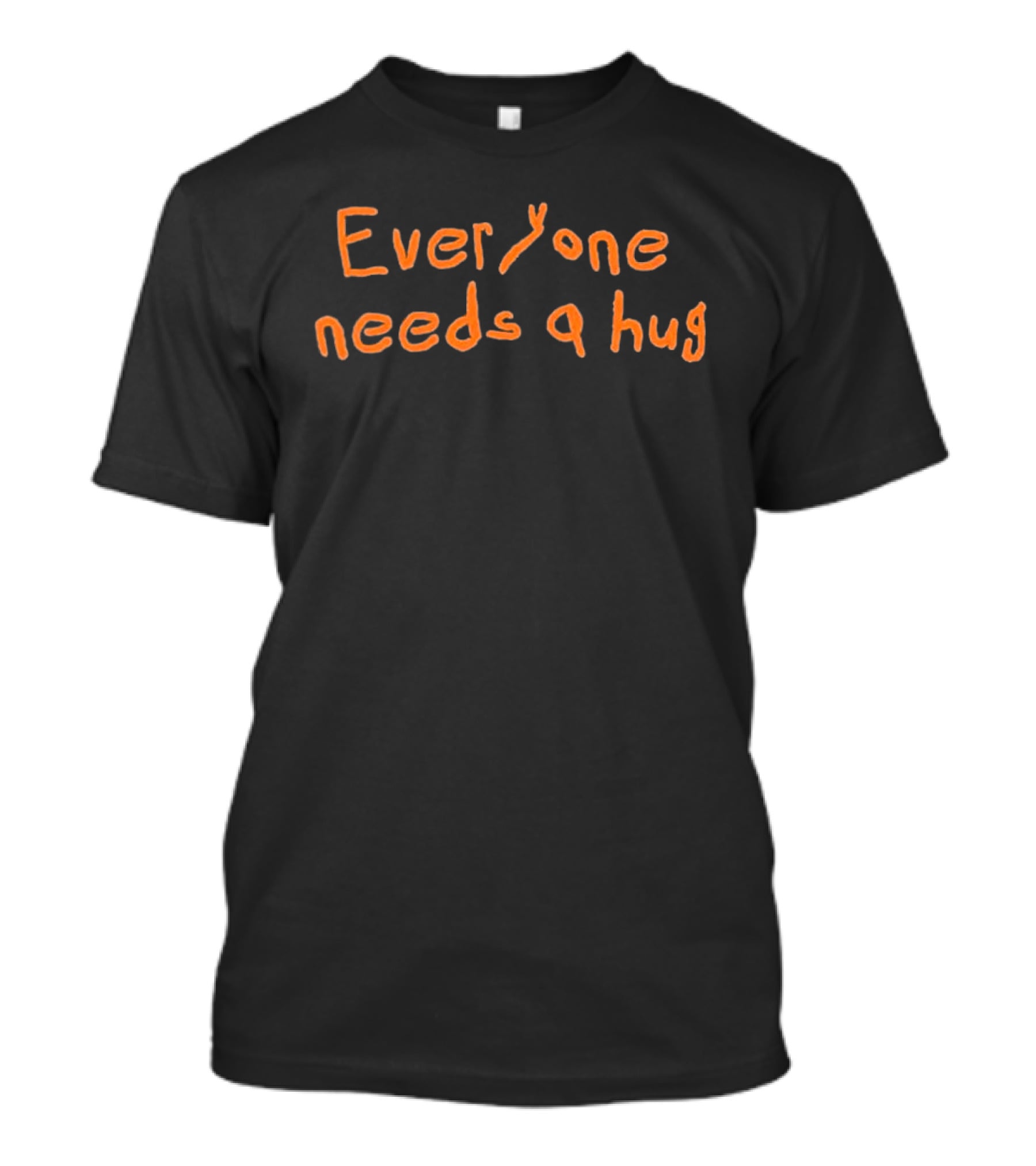 Everyone Needs A Hug Playful T-Shirt