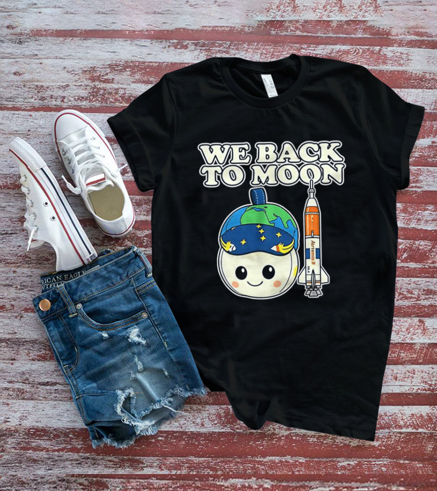 We Back To Moon Plush NASA Artemis II Rocket T-Shirt