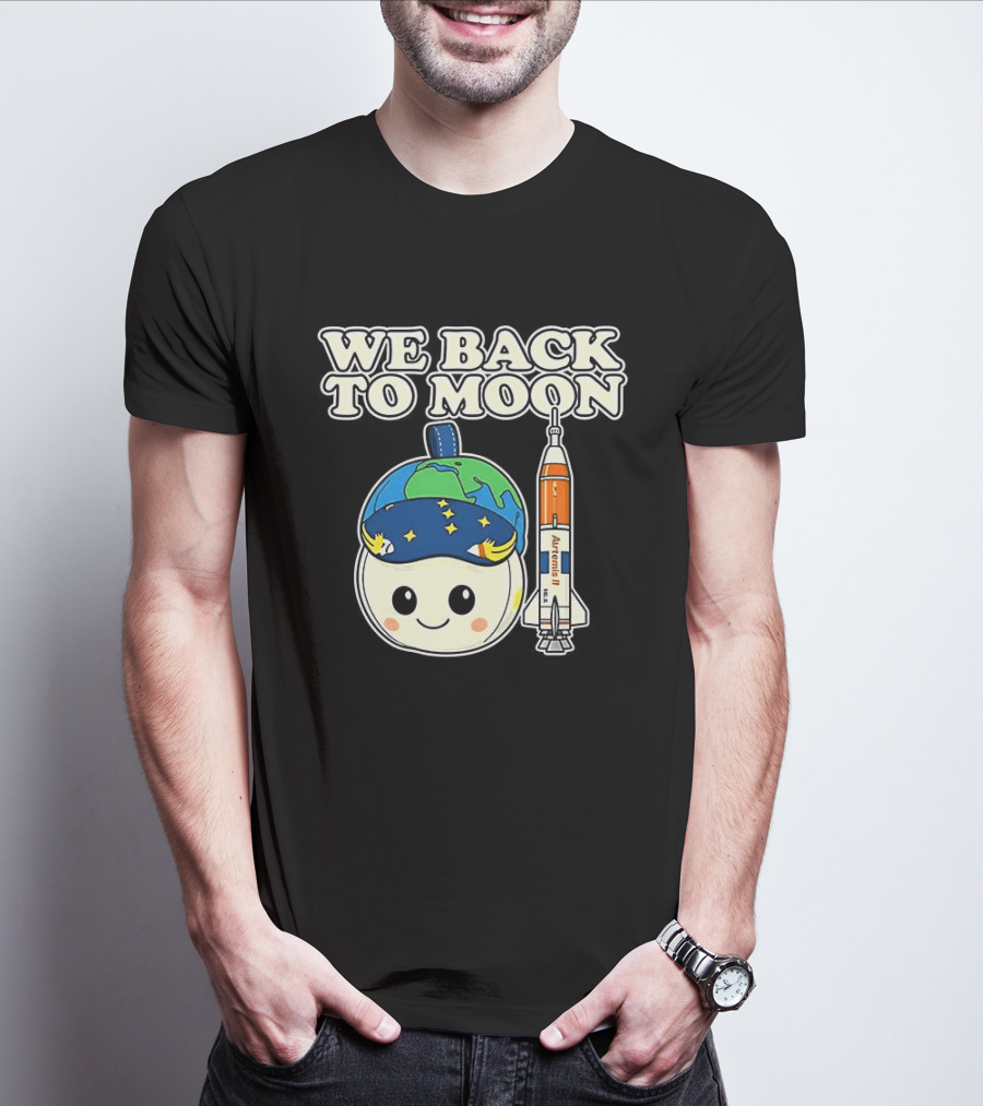 We Back To Moon Plush NASA Artemis II Rocket T-Shirt