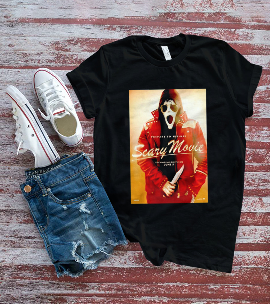 Scary Movie Prepare To Hee Hee Touching Fans Everywhere June 5 Michael T-Shirt