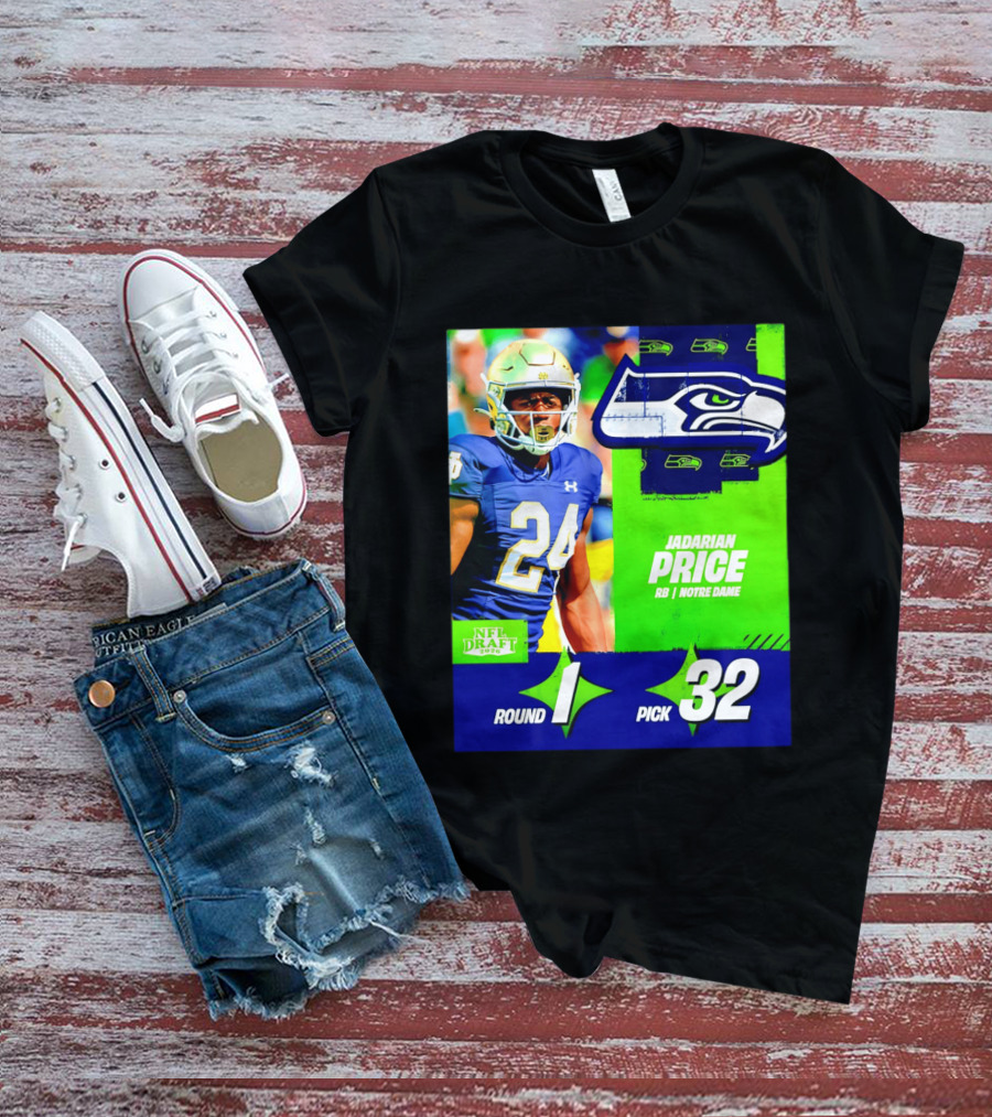 Seahawks Jadarian Price NFL Draft 2026 Round 1 Pick 32 Notre Dame T-Shirt