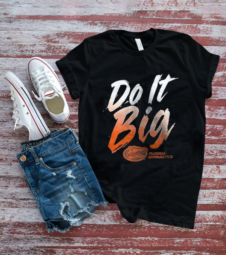 Florida Gymnastics Do It Big Brushstroke T-Shirt