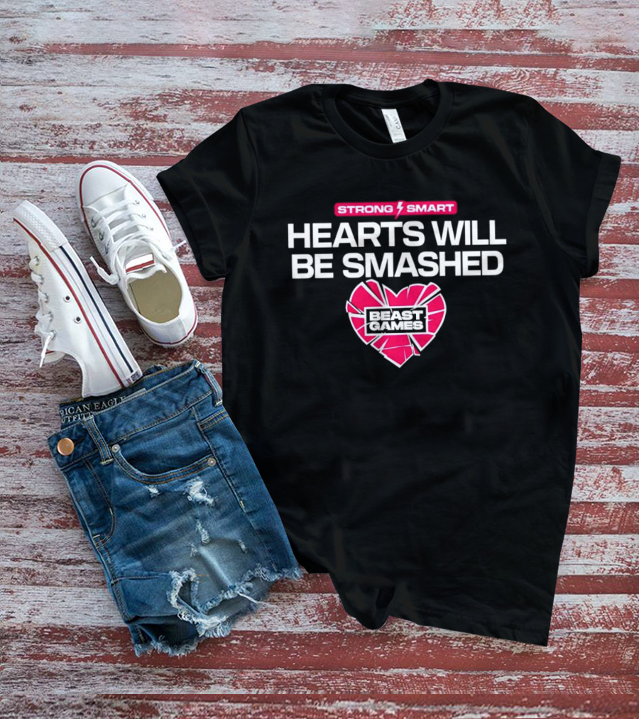 Mrbeast Games Hearts Will Be Smashed Strong Smart T-Shirt