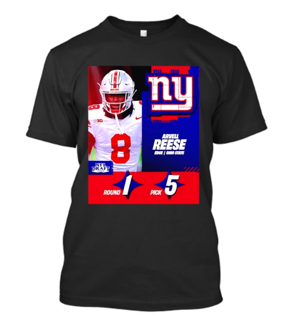 New York Giants NFL Draft 2026 Arvell Reese Ohio State Round 1 Pick 5 T-Shirt