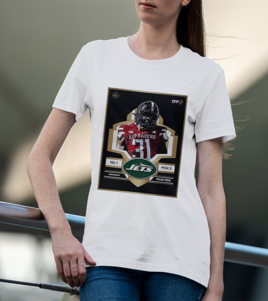 New York Jets Draft 2026 Texas Tech Red Raiders David Bailey Round 1 Pick 2 T-Shirt