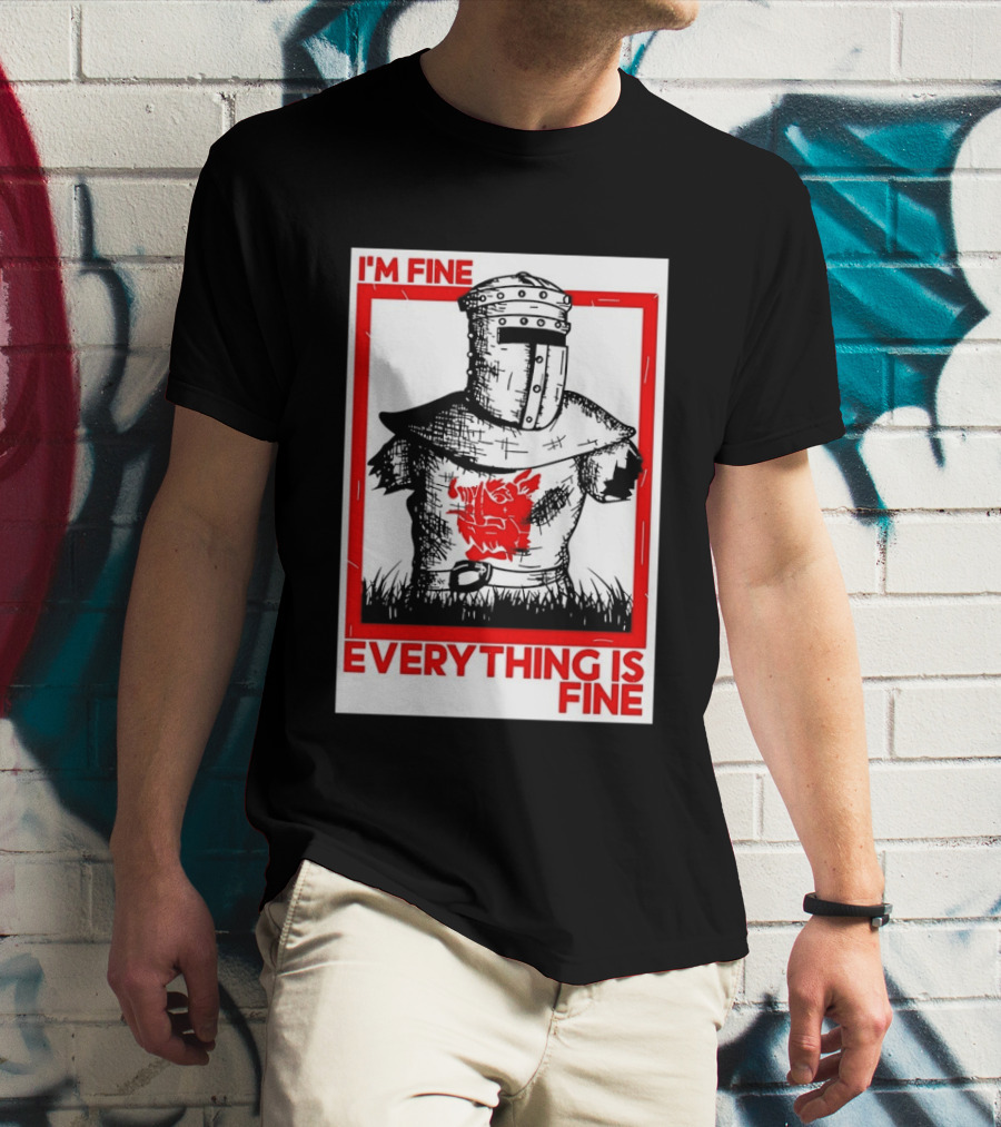 I'm Fine Everything Is Fine Black Knight Monty Python And The Holy Grail T-Shirt