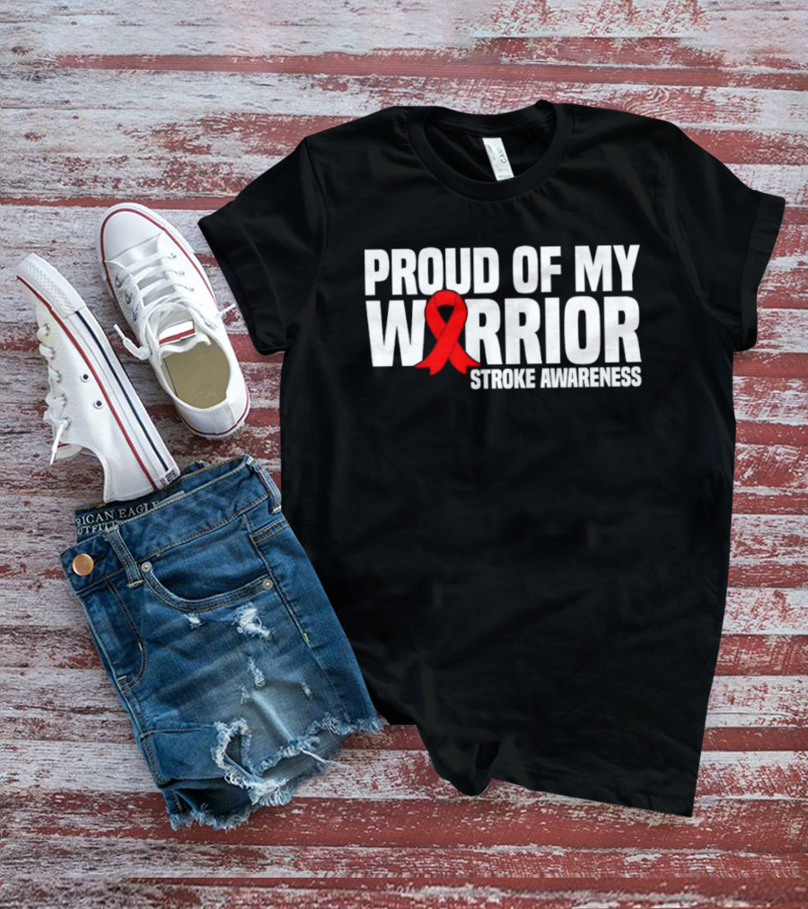 Proud Of My Warrior Red Ribbon Stroke Awareness Support T-Shirt