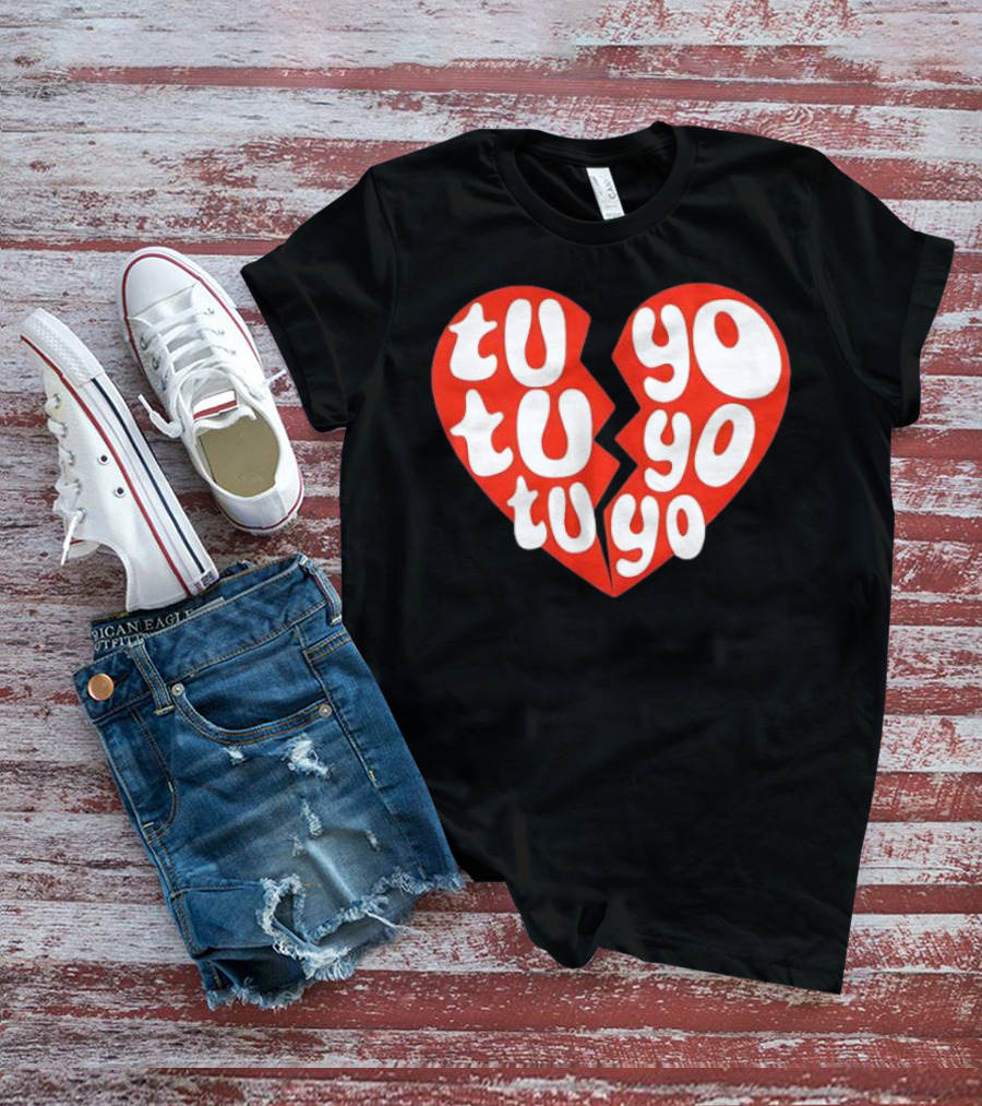 Tu Tu Tu Yo Yo Yo Heart Clave Especial T-Shirt