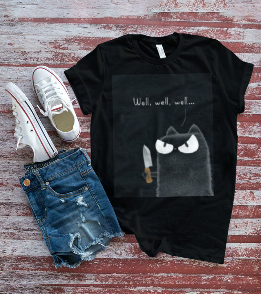 Well Well Well Black Cat With Knife Limited Purrinink T-Shirt