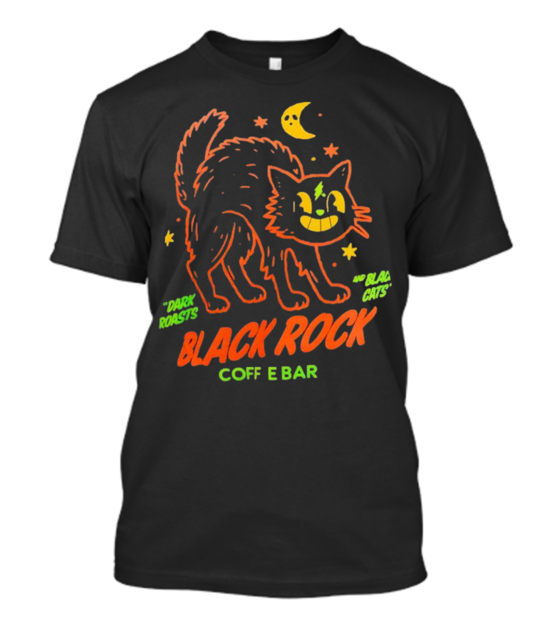 Dark Roasts Black Cats Black Rock Coffee Bar Moon And Stars T-Shirt