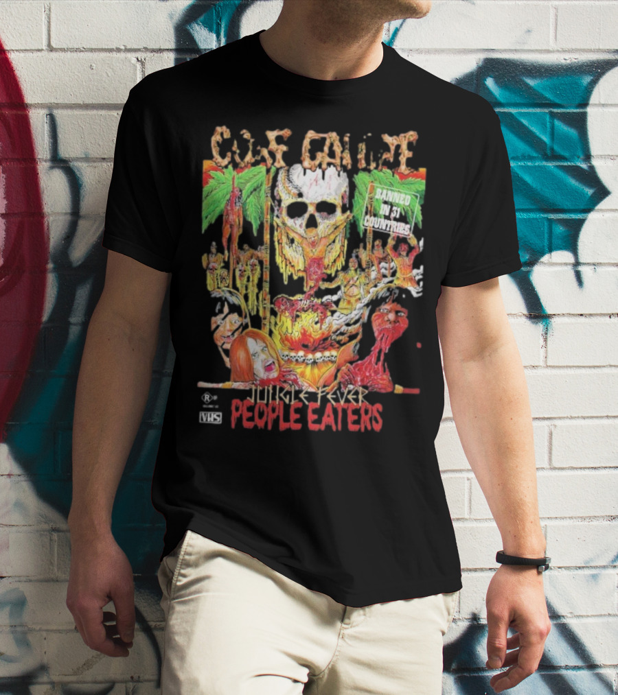 Gore Galore Banned In 31 Countries Jungle Fever People Eaters T-Shirt