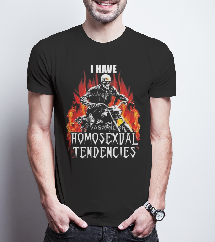 I Have Homosexual Tendencies Skeleton Motorcycle Flaming Background T-Shirt