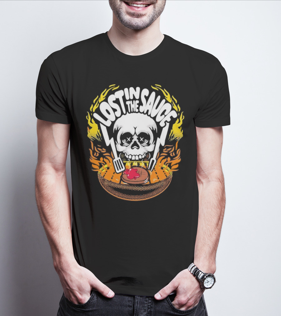 Lost In The Sauce Skull Forks Flames T-Shirt