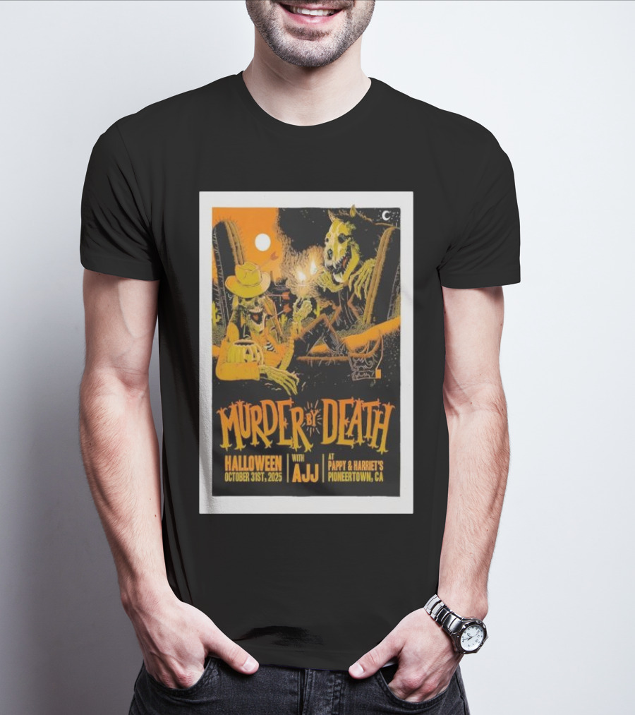 Murder By Death Halloween 2025 With AJJ Pioneertown Pappy & Harriet’s T-Shirt