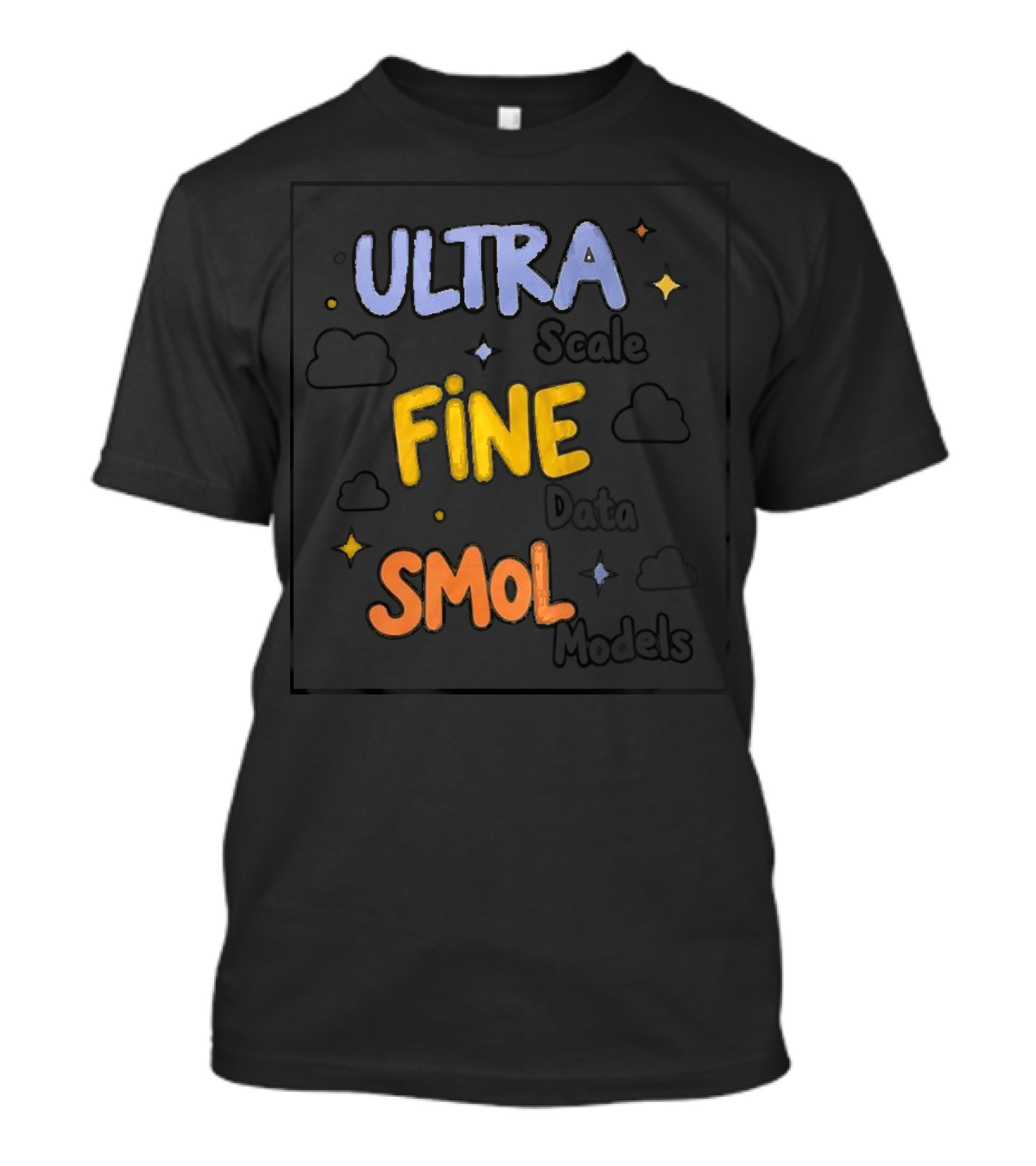 ULTRA FINE SMOL Scale Data Models T-Shirt